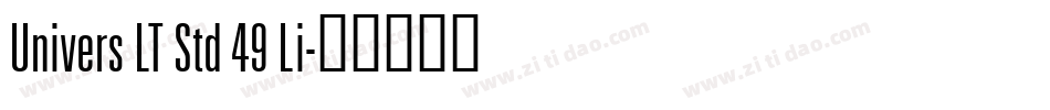 Univers LT Std 49 Li字体转换